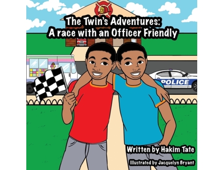 Livro The Twin's Adventures: A Race with an Officer Friendly Hakim Tate (Inglês)