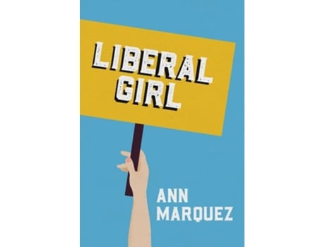 Livro Liberal Girl de Ann Marquez (Inglês)