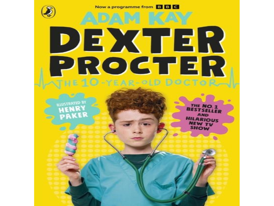 Livro Dexter Procter the 10-Year-Old Doctor de Adam Kay (Inglês)