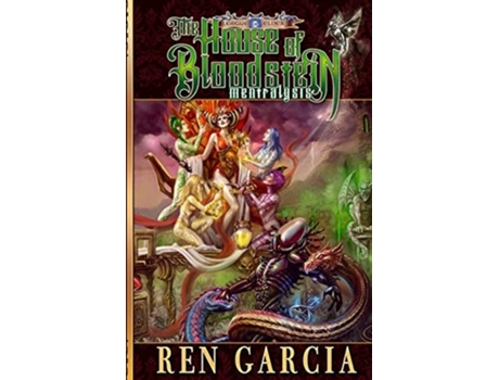 Livro The House Of Bloodstein Mentralysis De Ren Garcia (inglês)