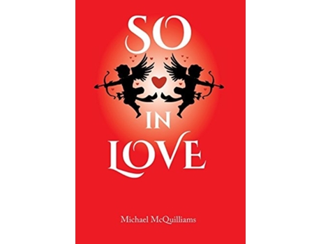 Livro So In Love De Michael Mcquilliams (inglês - Capa Dura)