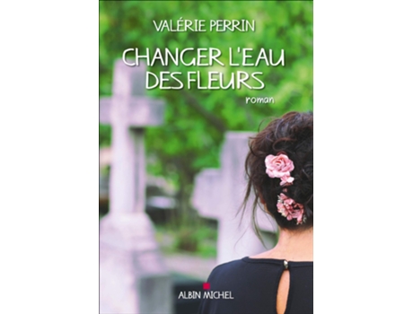 Livro Changer LEau Des Fleurs de Perrin Valerie (Francês)