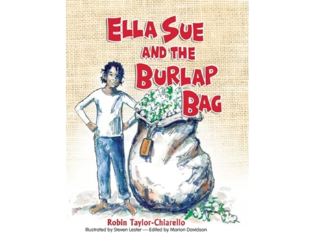 Livro Ella Sue And The Burlap Bag De Robin Taylor Chiarello (inglês - Capa Dura)