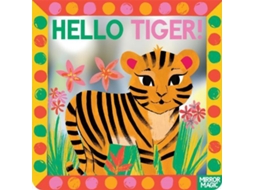 Livro Hello Tiger! de Sharon King-Chai (Inglês)