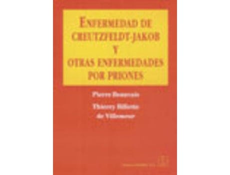 Livro Enfermedad De Creutzfeldt-Jakob/Otras Enfermedades Por Priones de Vários Autores (Espanhol)