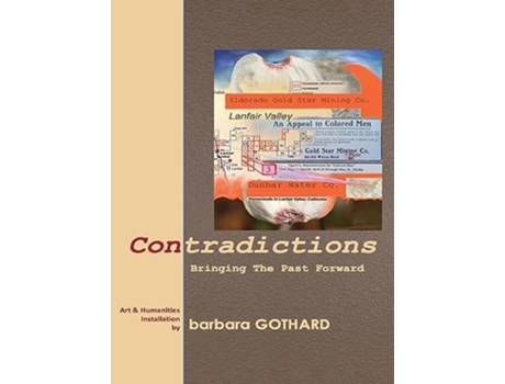 Livro Contradictions Bringing the Past Forward de Barbara Gothard (Inglês - Capa Dura)