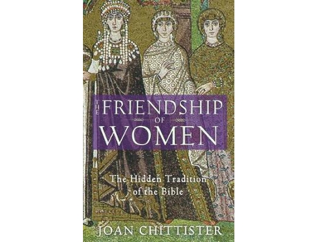 Livro the friendship of women de joan chittister (inglês)