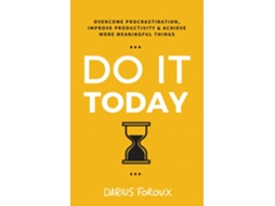Livro Do It Today de Darius Foroux (Inglês)