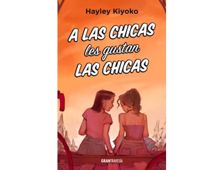 Livro A las chicas les gustan las chicas .