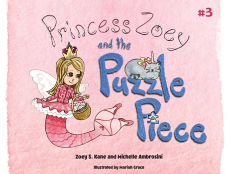 Livro Princess Zoey And The Puzzle Piece De Kane, Zoey S Et Al. (inglês)