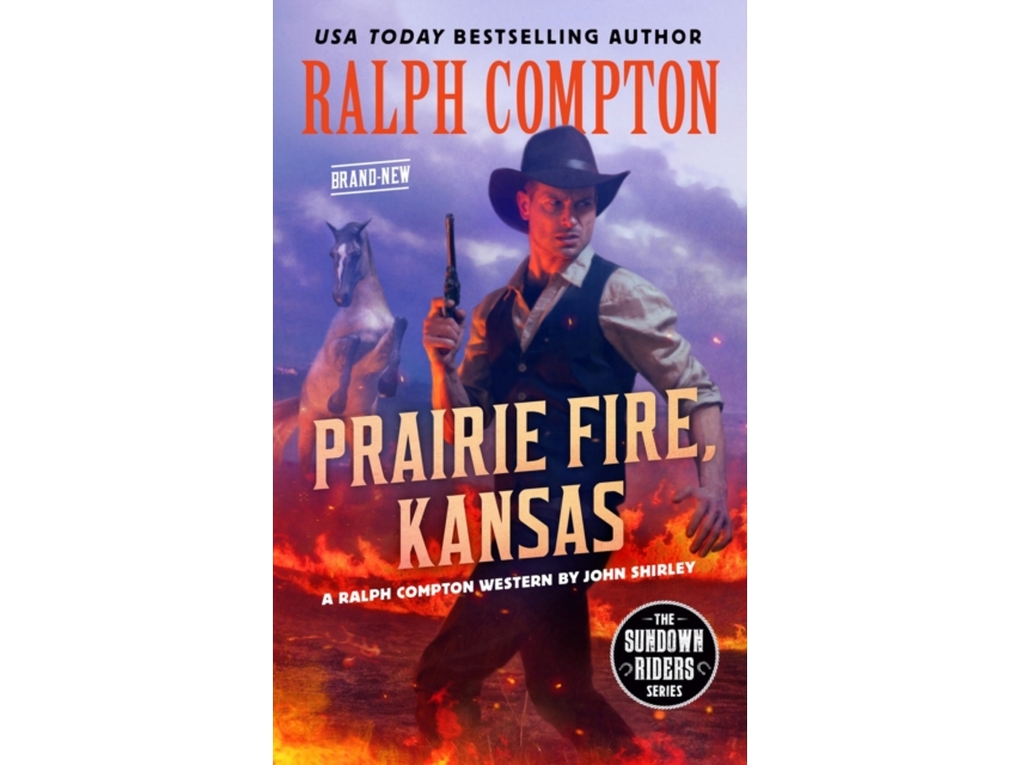 Livro Ralph Compton Prairie Fire, Kansas de John Shirley e Ralph Compton (Inglês)