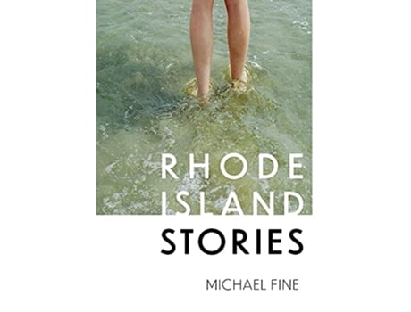 Livro Rhode Island Stories de Michael Fine (Inglês - Capa Dura)