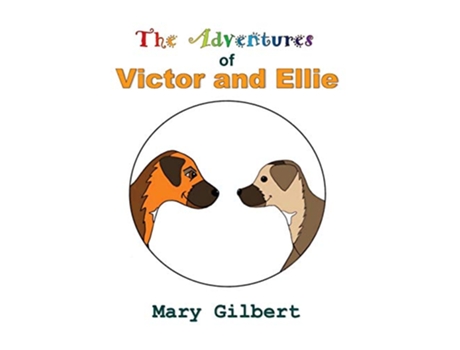 Livro The Adventures of Victor and Ellie First Series de Mary Gilbert (Inglês)