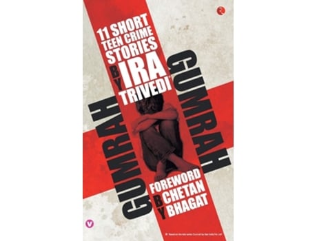 Livro Gumrah: 11 Short Teen Crime Stories de Ira Trivedi ( Inglês )