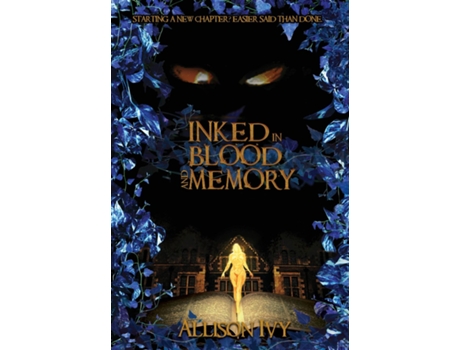 Livro Inked in Blood and Memory de Allison Ivy (Inglês)