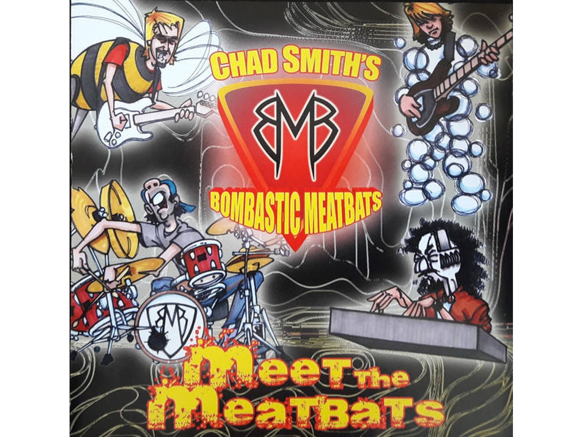 CD Chad Smith's Bombastic Meatbats - Meet The Love Substitutes While The House Is On Fire (1CDs)