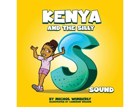 Livro Kenya and the Silly S Sound de Michol Wimberly (Inglês)