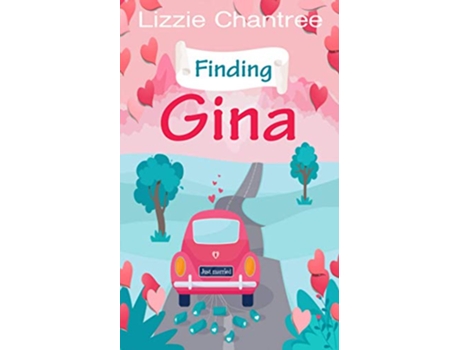 Livro Finding Gina Can a sprinkling of stardust overcome a past full of demons de Lizzie Chantree (Inglês)