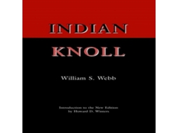 Livro Indian Knoll de William S Webb (Inglês)