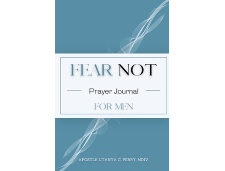Livro Fear Not For Men De Perry, L'tanya Et Al. (inglês)