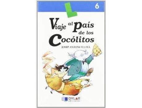 Linha branca - Livro Viaje Al País De Los Cocólitos - Libro 6 de Josep Antoni Fluixà Vivas (Espanhol) Livro Viaje Al País De Los Cocólitos - Libro 6 de Josep Antoni Fluixà Vivas (Espanhol)