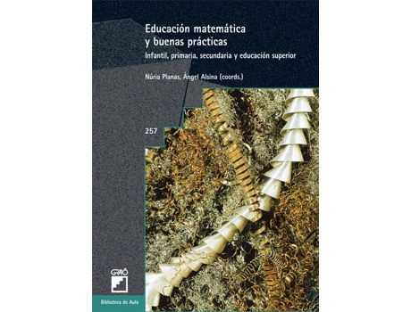 Livro Educacion Matematica Y Buenas Practicas de Vários Autores