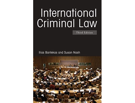 Livro International Criminal Law de Ilias Bantekas e Susan Nash (Inglês)