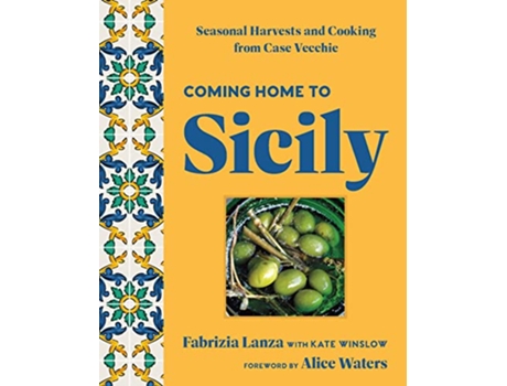 Livro Coming Home to Sicily de Fabrizia Lanza e Kate Winslow (Inglês - Capa Dura)