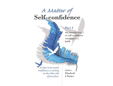 Livro A Matter of Selfconfidence Part I de Elizabeth J Tucker (Inglês)