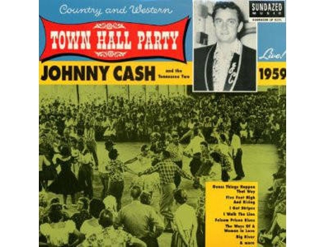 Vinil Johnny Cash And The Tennessee Two - Live At Town Hall Party 1958-59 (1CDs)