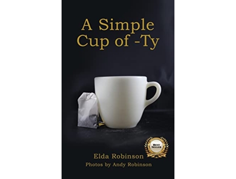 Livro A Simple Cup of Ty de Elda Robinson (Inglês)