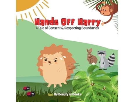 Livro Hands Off Harry A Tale of Consent amp Respecting Boundaries de Beauty in Books (Inglês)