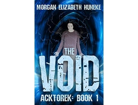 Livro The Void Acktorek de Morgan Elizabeth Huneke (Inglês)