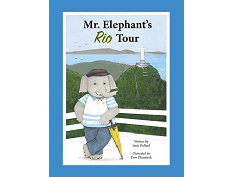 Livro Mr Elephants Rio Tour 1 Yellow Umbrella Tour Company de Janie Dullard (Inglês)