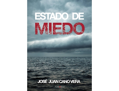 Livro Estado de miedo de José Juan Cano Vera (Espanhol - 2020)