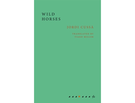 Livro Wild Horses de Jordi Cussà (Inglês)