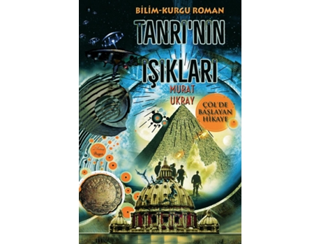 Livro Tanrinin Isiklari Çölde Baslayan Hikaye de Murat Ukray (Inglês)