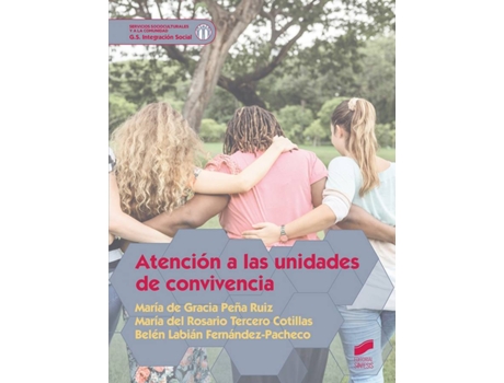 Livro Atencion A Las Unidades De Convivencia de Vários Autores (Espanhol)