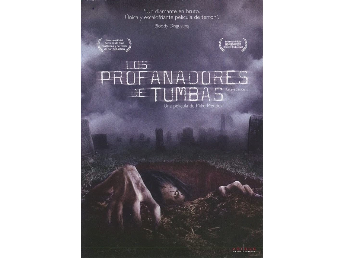 The Gravedancers (2006) / Los Profanadores de Tumbas