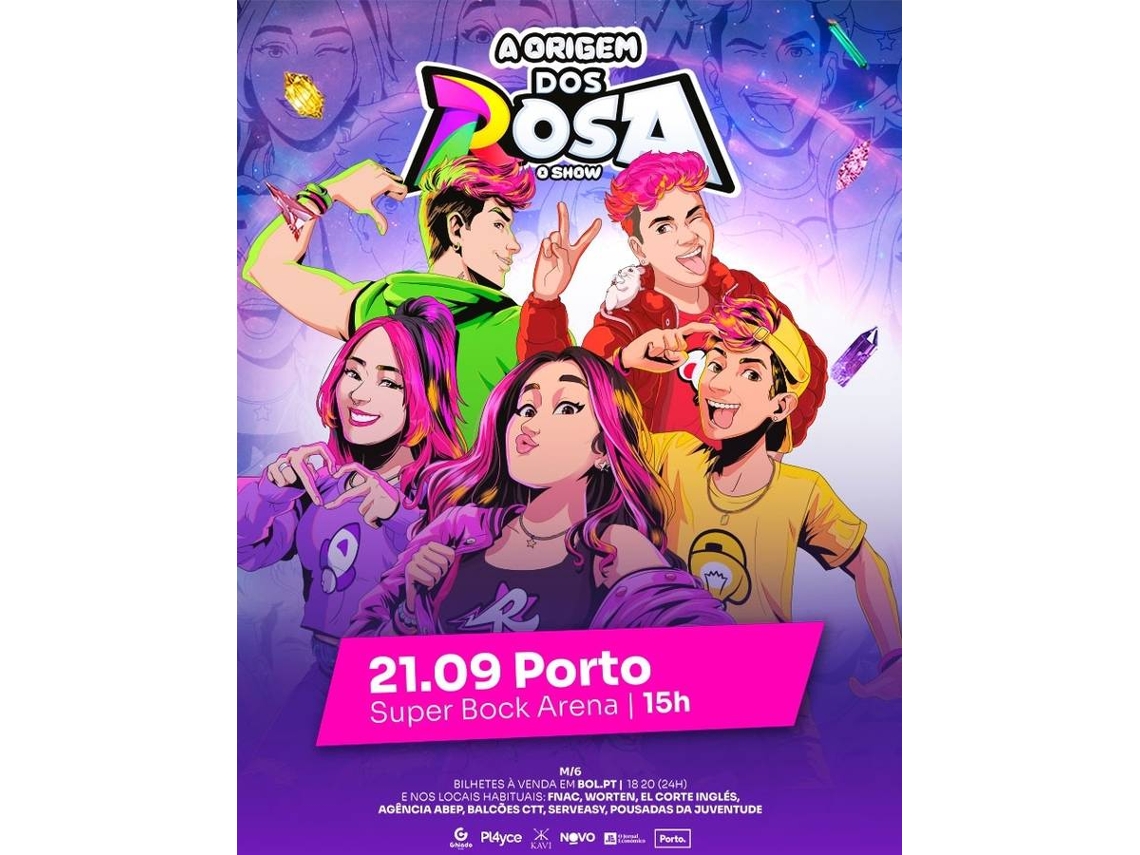 Bilhete A ORIGEM DOS ROSA O SHOW|PORTO