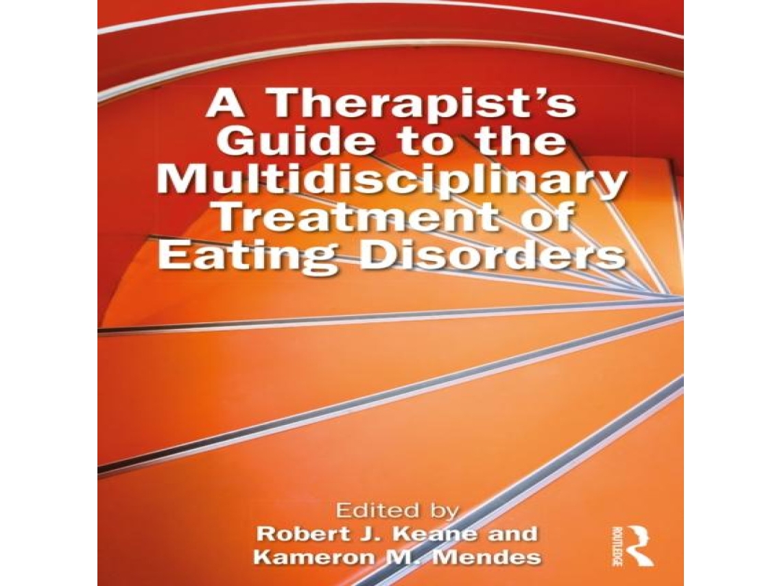 Livro A Therapists Guide to the Multidisciplinary Treatment of Eating Disorders de Taylor Francis Ltd (Inglês)