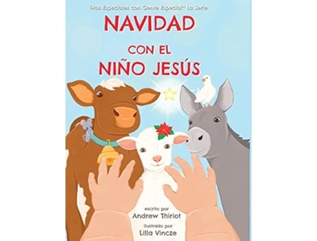 Livro Navidad con el Niño Jesús Días Especiales Con Gente Especialtm la Serie Spanish Edition de Andrew Thiriot (Espanhol)