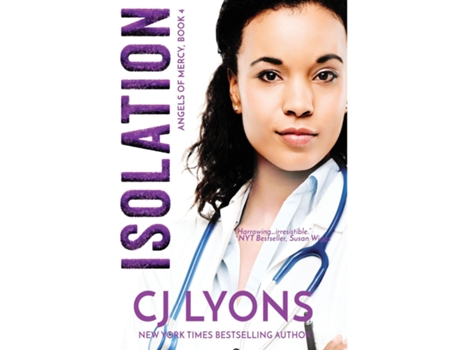 Livro Isolation Angels Of Mercy Book 4 De Cj Lyons (inglês)