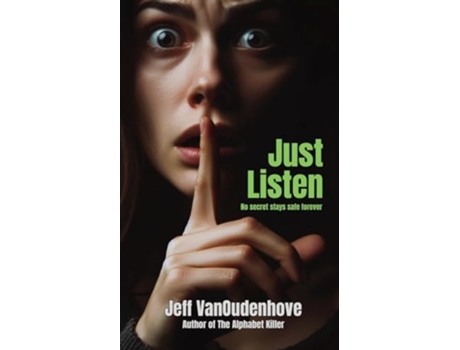 Livro Just Listen de Jeff VanOudenhove (Inglês)