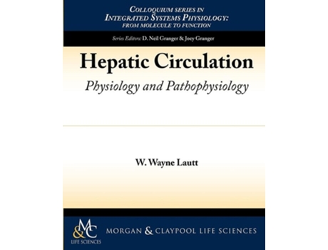 Livro Hepatic Circulation De W Wayne Lautt (inglês)