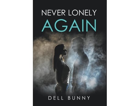 Livro NEVER LONELY AGAIN de Dell Bunny (Inglês)