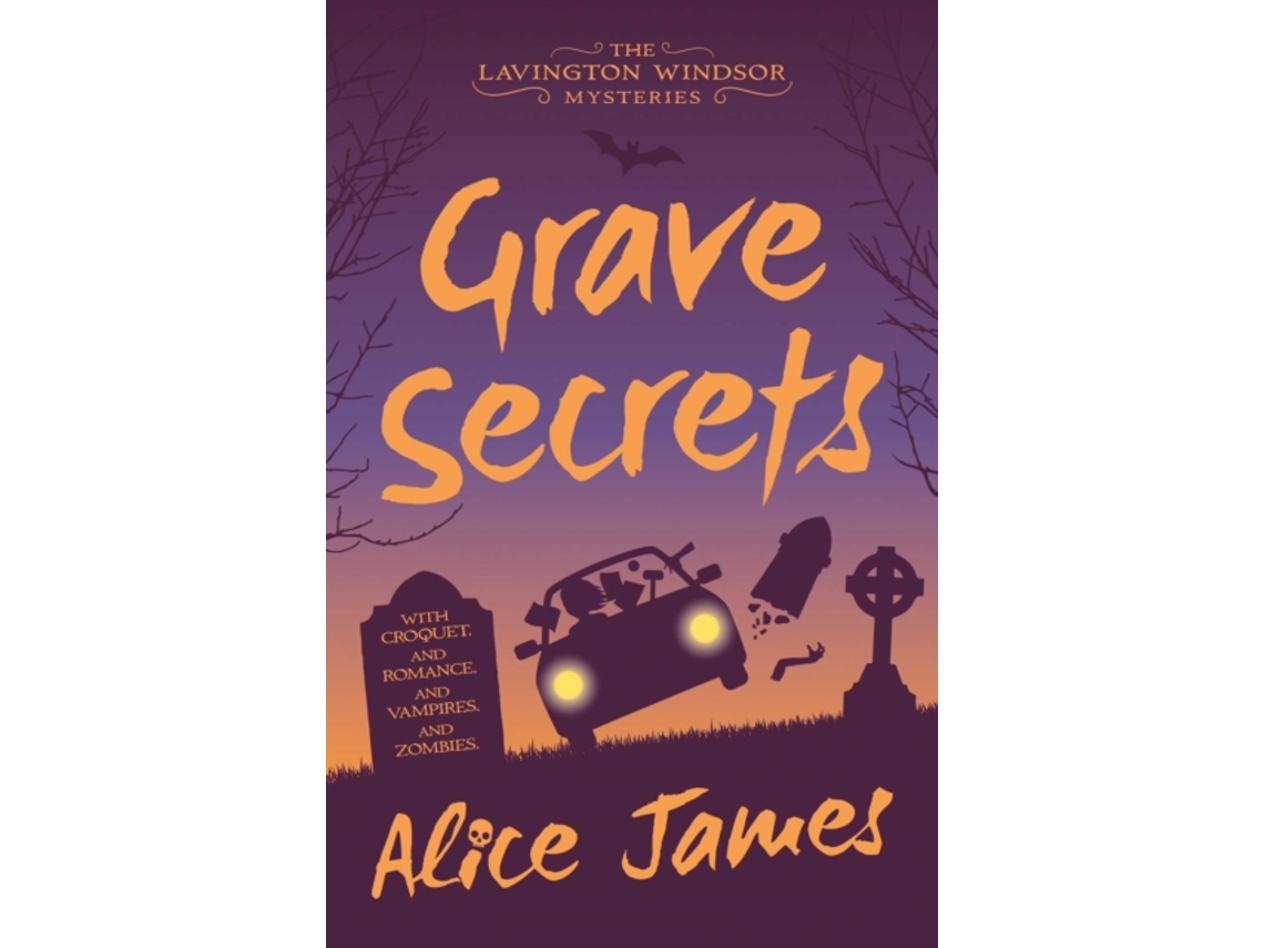 Livro Grave Secrets de Alice James (Inglês)