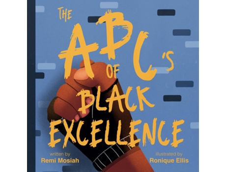 Livro The ABCs of Black Excellence de Remi Mosiah (Inglês)