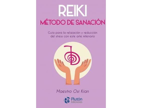 Livro Reiki : método de sanación de Osi Kian (Espanhol)