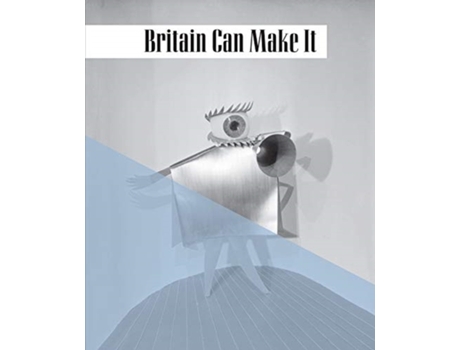 Livro britain can make it de diane bilbey (inglês)